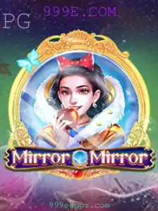 Desvendando MirrorMirror: O Fascinante Mundo do Jogo e da Plataforma 999E.COM